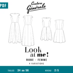 Patron Couture Générale Robe - Look at me ! (PDF)