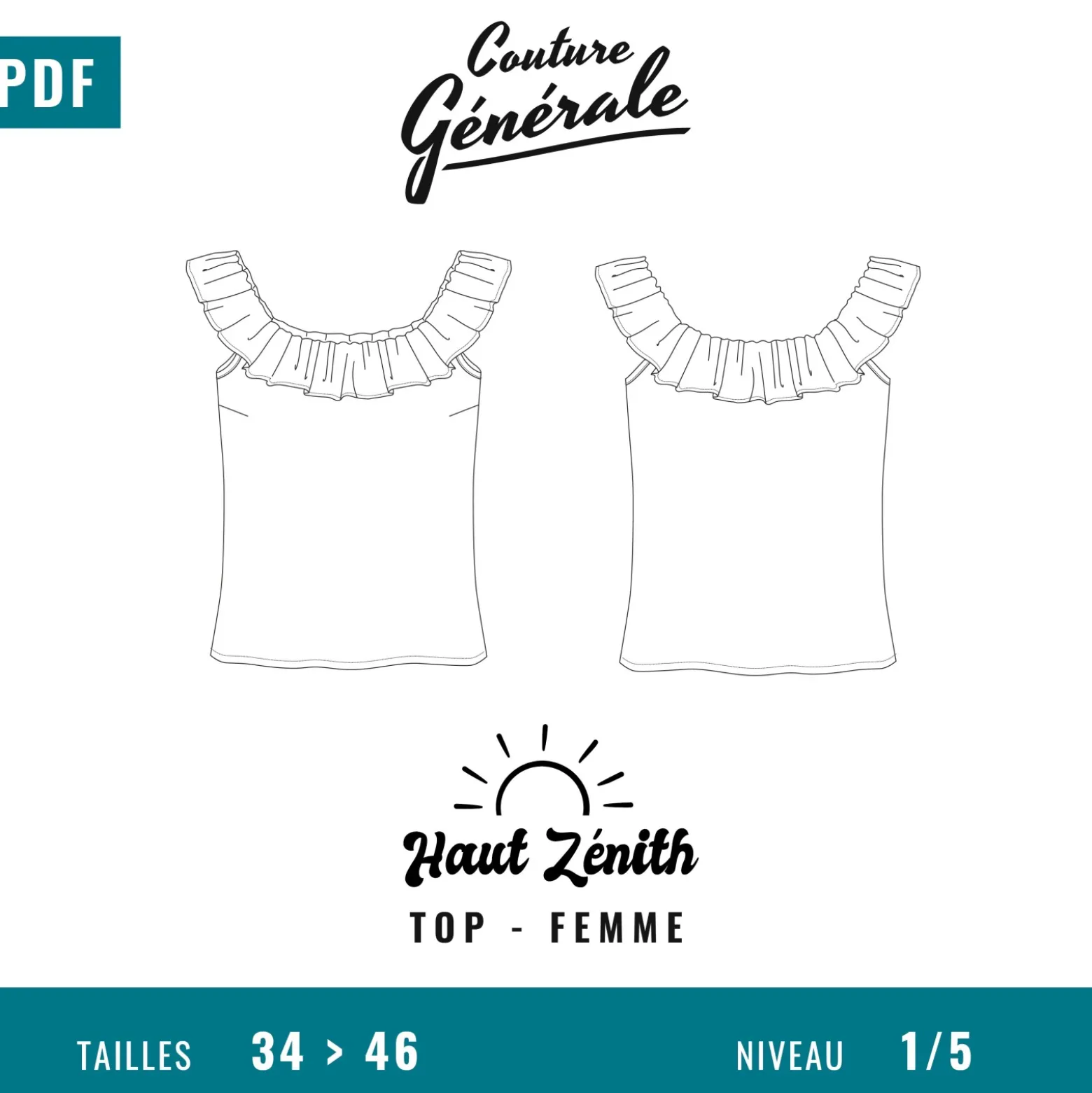 Patron Couture Générale Top - Haut zénith (PDF)